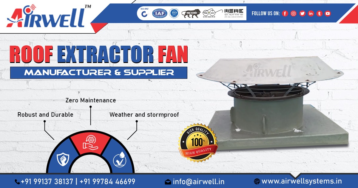 Roof Extractor Fan Manufacturer in Ahmedabad