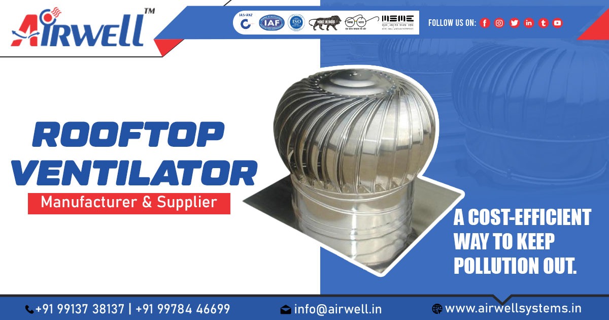 Supplier of Rooftop Ventilator in Kutch