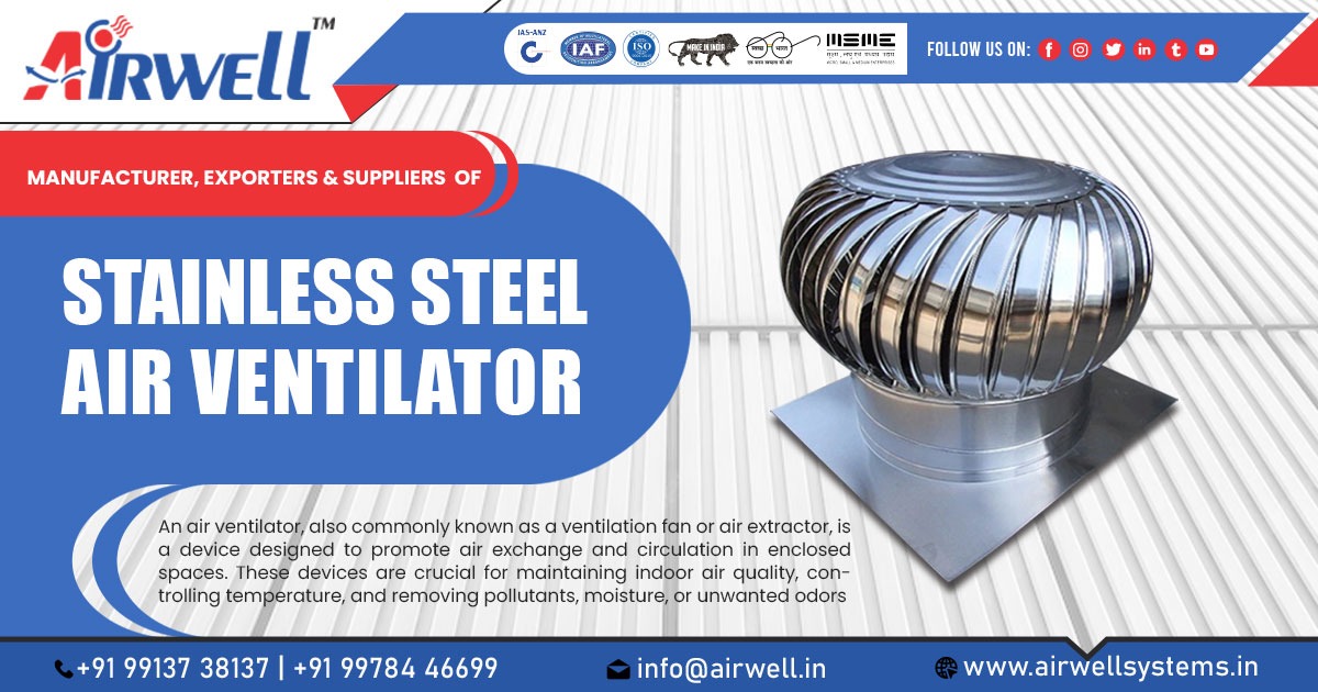 Supplier of SS Air Ventilator in Mandvi