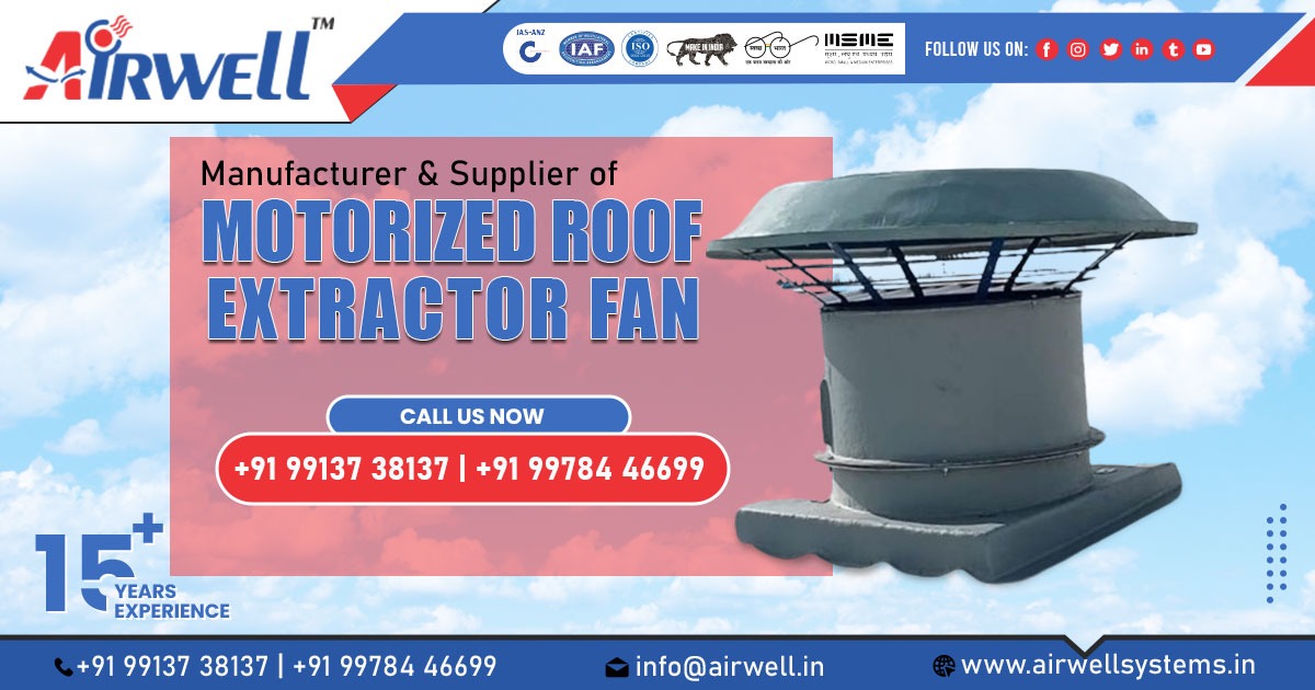 Supplier of Motorized Roof Extractor Fan in Chhattisgarh