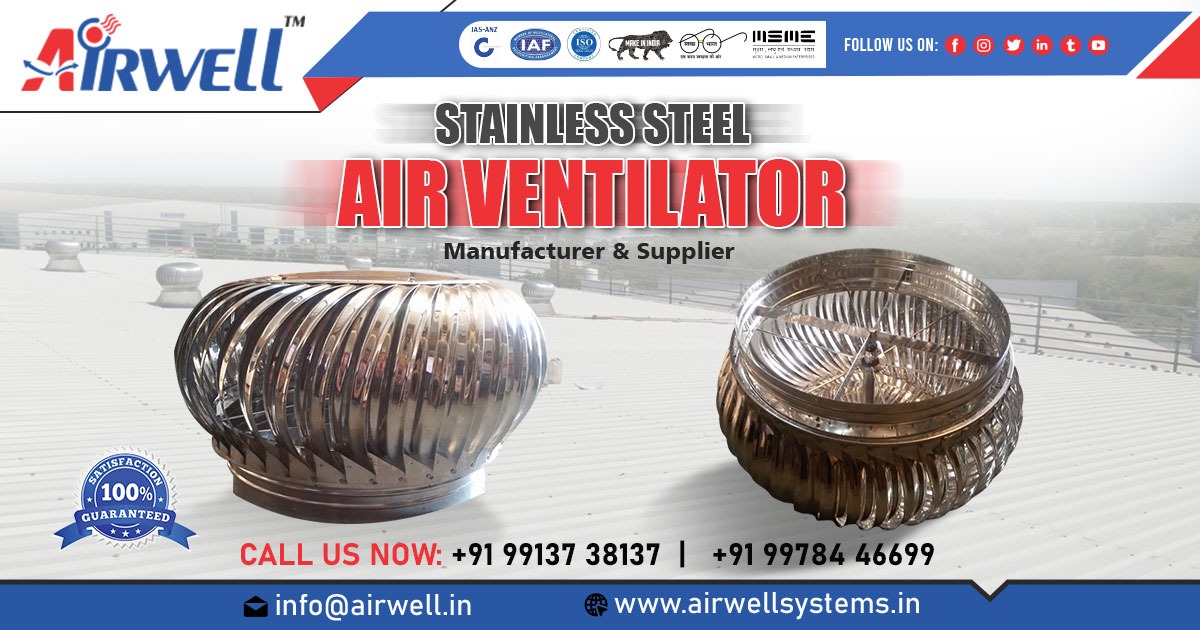 Supplier of Stainless Steel Air Ventilator in Uttar Pradesh