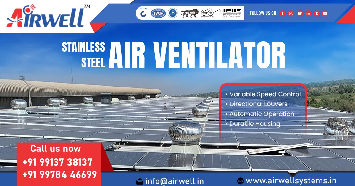 SS Air Ventilator Manufacturer in Ahmedabad