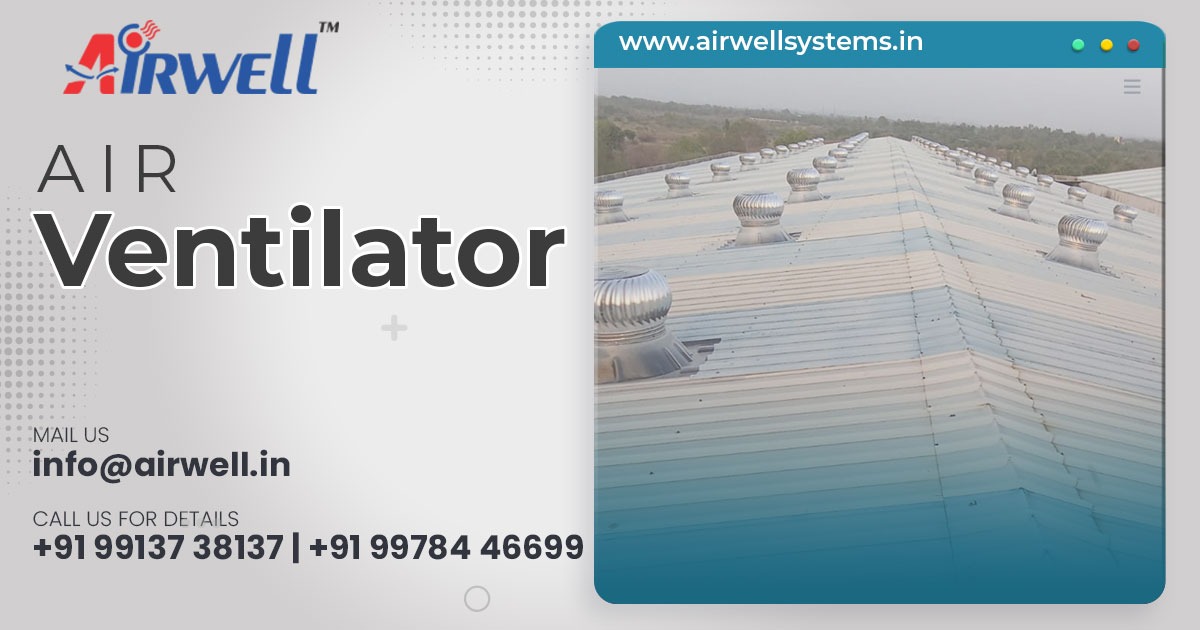 Manufacturer of Air Ventilator in Ahmedabad