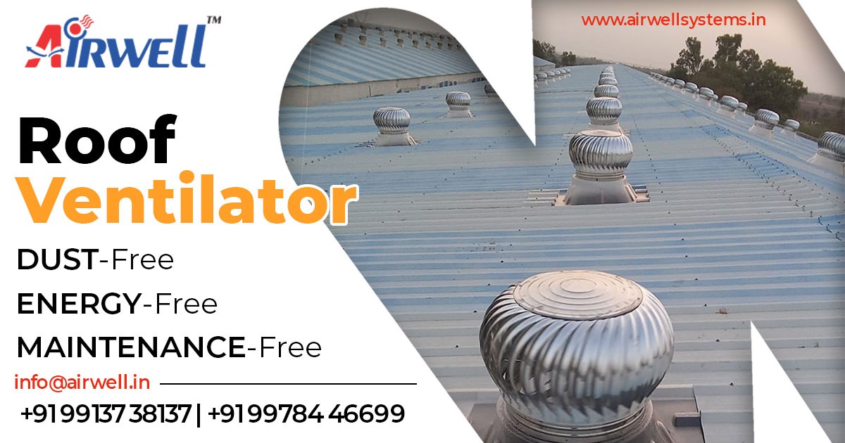 Manufacturer of Roof Ventilators in Ahmedabad