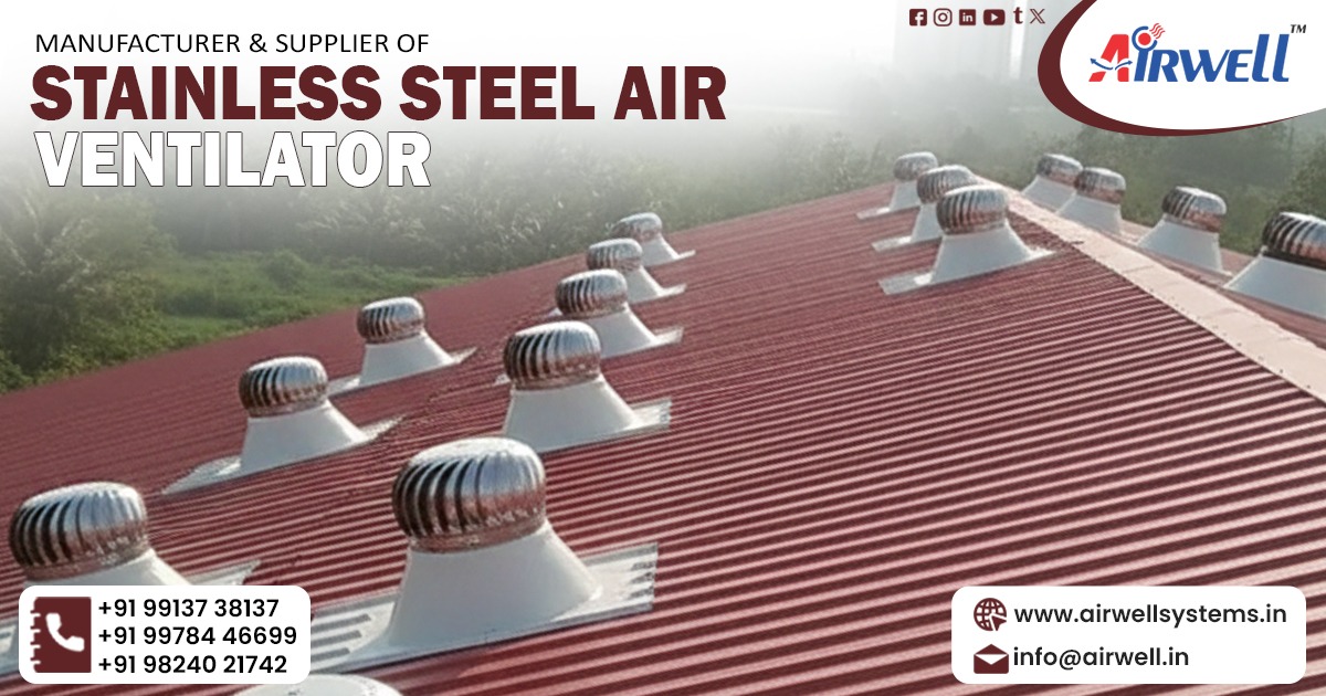 Stainless Steel Air Ventilator Supplier in Bhuj