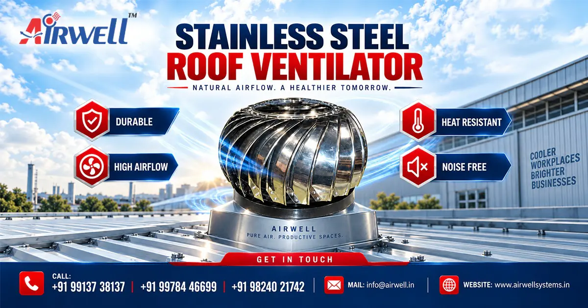 Stainless Steel Roof Ventilator Supplier in Telangana